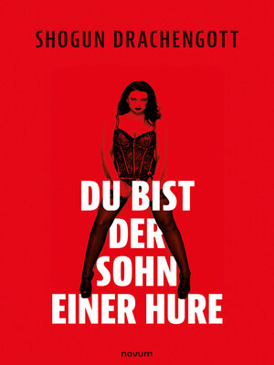 cover image of Du bist der Sohn einer Hure